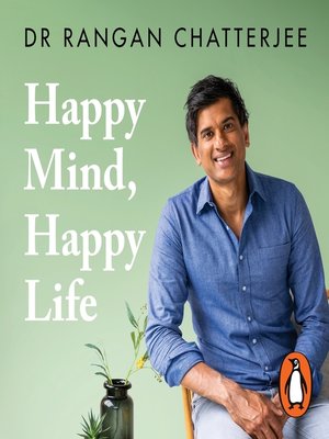 Happy Mind, Happy Life - Audiobook